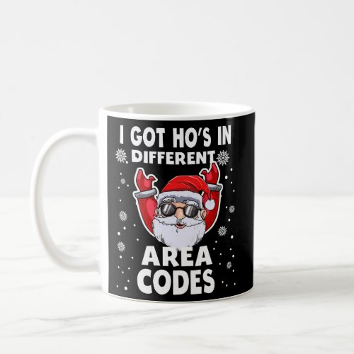 I Got HoS In Different Area Codes Santa Coffee Mug