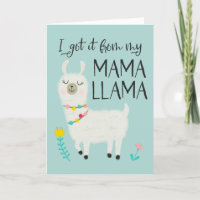 I got it from my Mama Llama Mother's Day Holiday Card