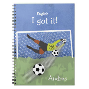 I got it! Personalized Soccer Goalkeeper English Notebook