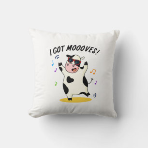 I Got Moooves Funny Dancing Cow Pun Throw Pillow