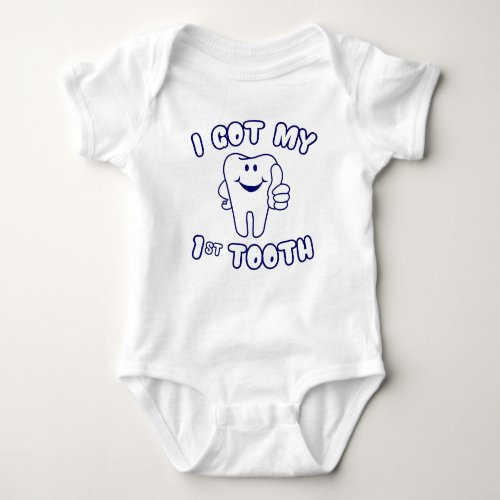 I Got My 1st Tooth Baby Bodysuit