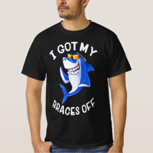 I Got My Braces Off Cute Shark Smiling Dental T-Shirt