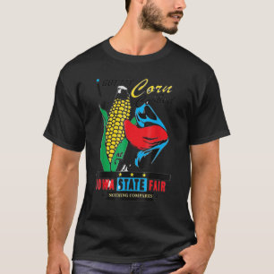 I Got My Corn Cobbed At The Lowa State Fair T-Shirt
