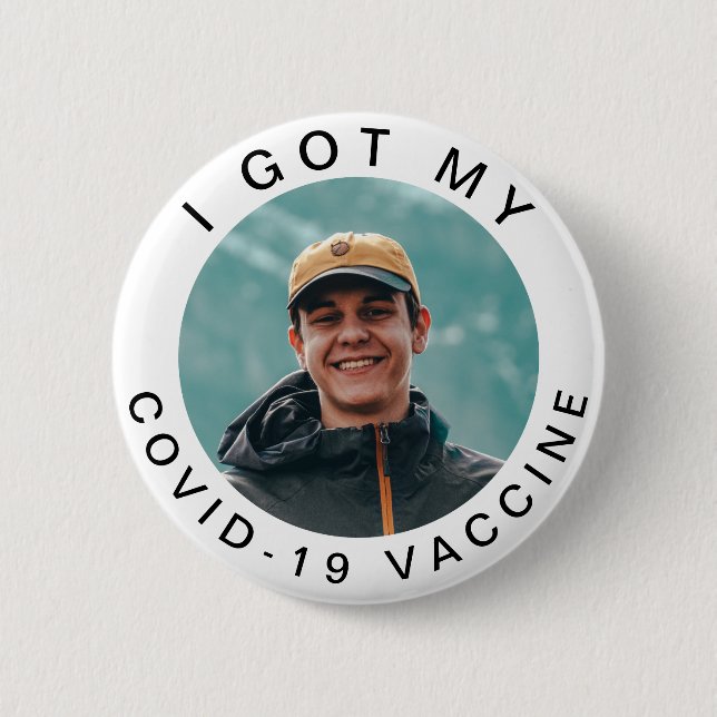 I Got My Covid19 Vaccine Typography Add Your Photo Button (Front)