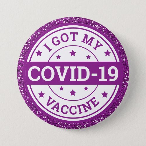 I Got My Covid_19 Purple Glitter Vaccine Button