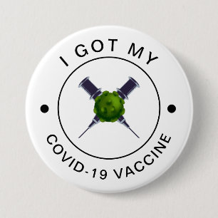I Got My Covid-19 Vaccination Motivational Syringe Button