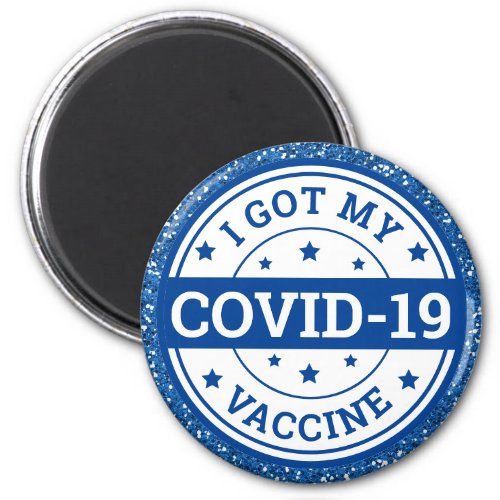 I Got My Covid_19 Vaccine Blue Glitter Magnet