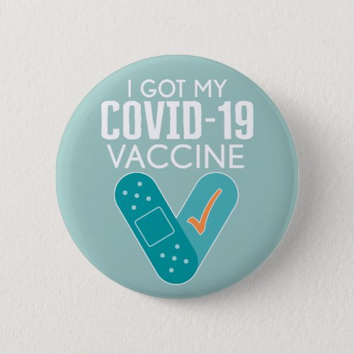 I got My Covid_19 Vaccine Button