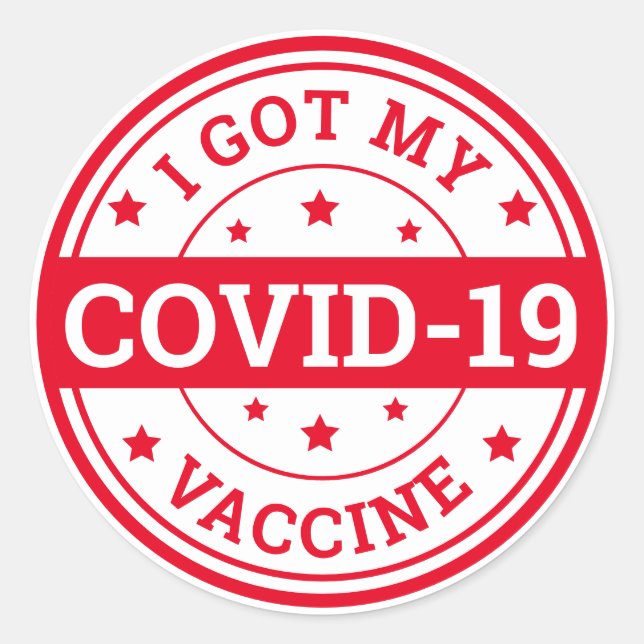 I Got My Covid-19 Vaccine Classic Round Sticker (Front)