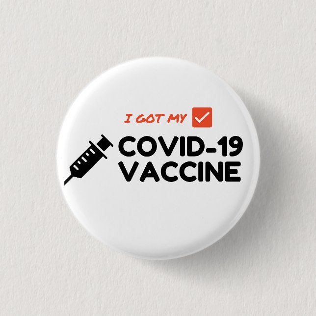 "I Got My COVID-19 Vaccine" Pin (Front)