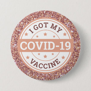 I Got My Covid-19 Vaccine Rose Gold Button