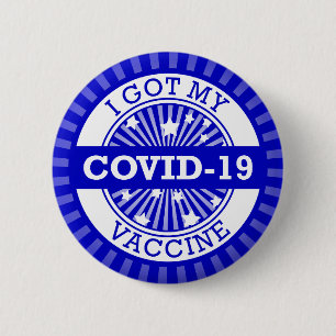 I Got My Covid 19 Vaccine Star Burst Blue Button