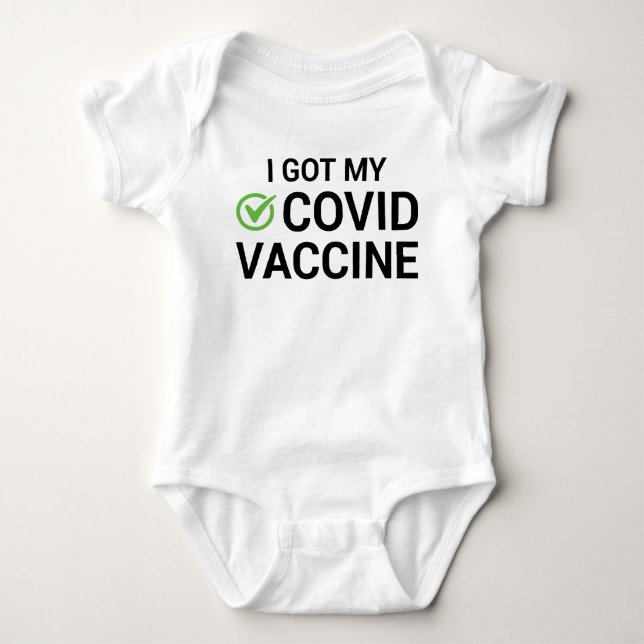 I Got My COVID Vaccine Baby Bodysuit (Front)
