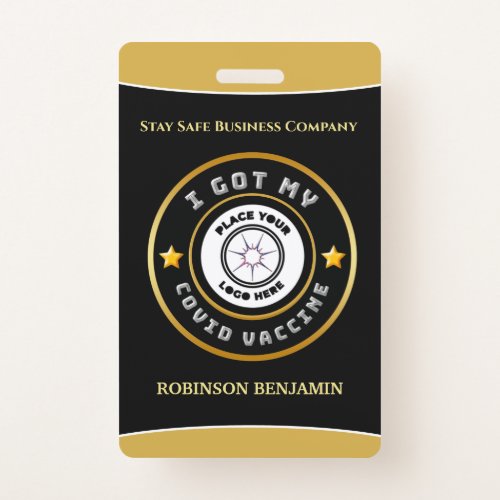 I Got My Covid Vaccine Business Logo Personalize  Badge