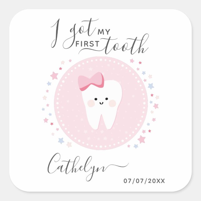 I got my first tooth Baby Girl Teething Date Square Sticker (Front)