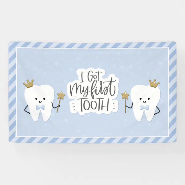I got my First Tooth Party Banner | Zazzle
