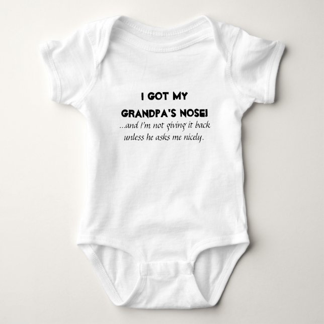 "I Got My Grandpa's Nose" Kids/Baby Shirts (Front)