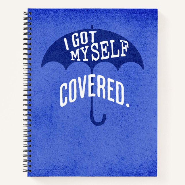 I got MYSELF covered Journaling Notebook  (Front)