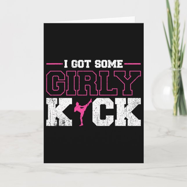 I Got Some Girly Kick Kickboxing  Card (Front)