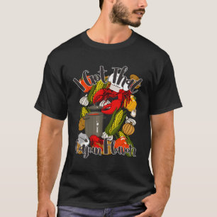 I Got That Cajun Flavor Crawfish Boil Gumbo Cajun  T-Shirt