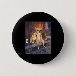 I Got That Dog In Me Funny Chihuahua Smoking Beer Button