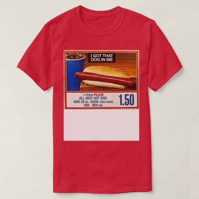 I got that dog in me T-Shirt (Design Front)