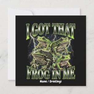 I Got That Frog In Me Retro 90s Bootleg Meme  Invitation