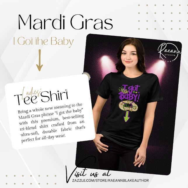 "I Got the Baby" Mardi Gras Women's Tri-Blend Shirt (Creator Uploaded)