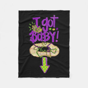 I Got The Byby Fun Mardi Gras Fat Tuesday New Orle Fleece Blanket