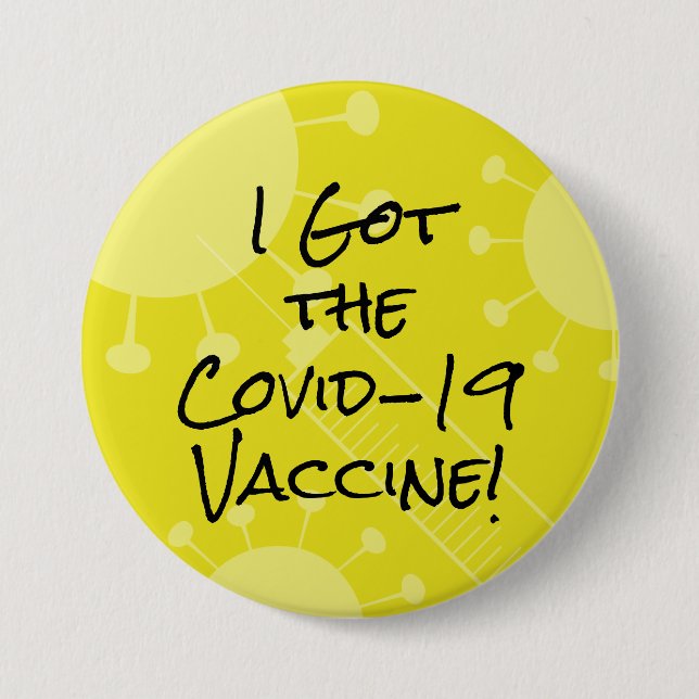 I Got the Covid-19 Vaccine Bold Yellow Button (Front)