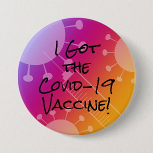 I Got the Covid-19 Vaccine Colorful Gradient Ombre Button
