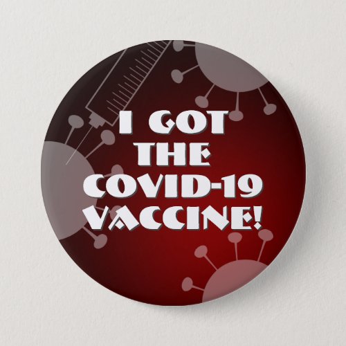 I Got the Covid_19 Vaccine Dark Red Ombre Button