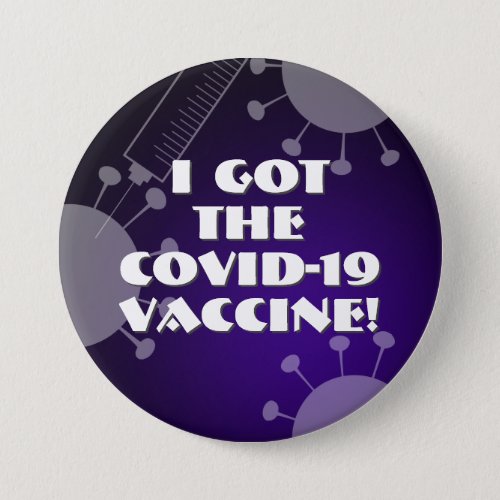 I Got the Covid_19 Vaccine Deep Purple Ombre Button
