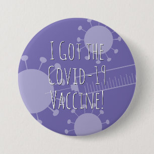 I Got the Covid-19 Vaccine, Light Purple Button
