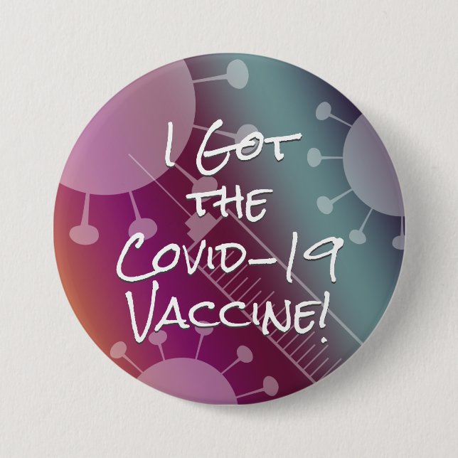 I Got the Covid-19 Vaccine Passionfruit Ombre Button (Front)