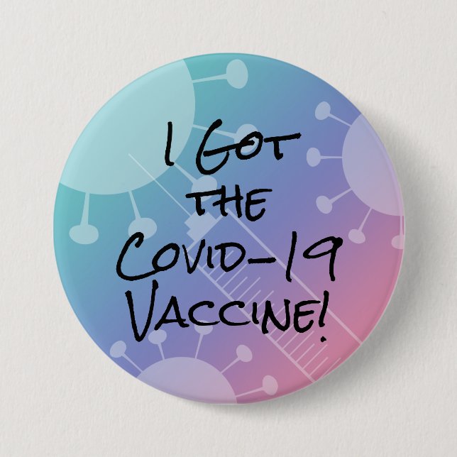 I Got the Covid-19 Vaccine Pink Gradient Ombre Button (Front)