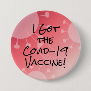 I Got the Covid-19 Vaccine Pink Gradient Ombre Button