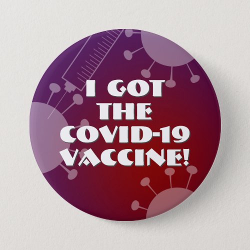 I Got the Covid_19 Vaccine Purple  Red Ombre Button