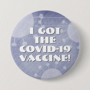 I Got the Covid-19 Vaccine Purple Striped Grunge Button