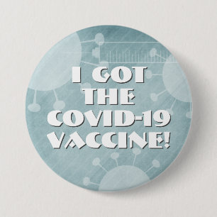 I Got the Covid-19 Vaccine Teal Striped Grunge Button