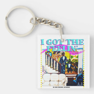 I got the Feelin' Tee Keychain