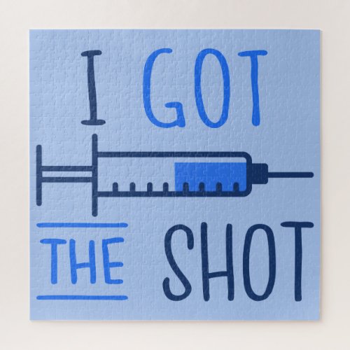 I Got The Shot III _ Vaccinated Pro_Vaccine Jigsaw Puzzle