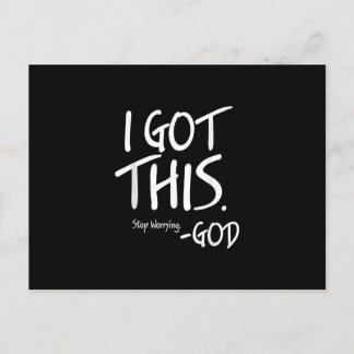 I Got This. Stop Worrying. God Jesus Christian Fai Postcard