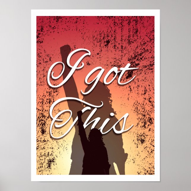 I Got This | Sunset Triumphant Women Silhouettes Poster (Front)