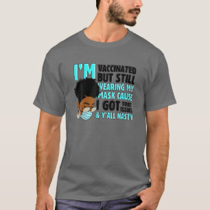 I Got Vaccinated Funny Vaccine T-Shirt