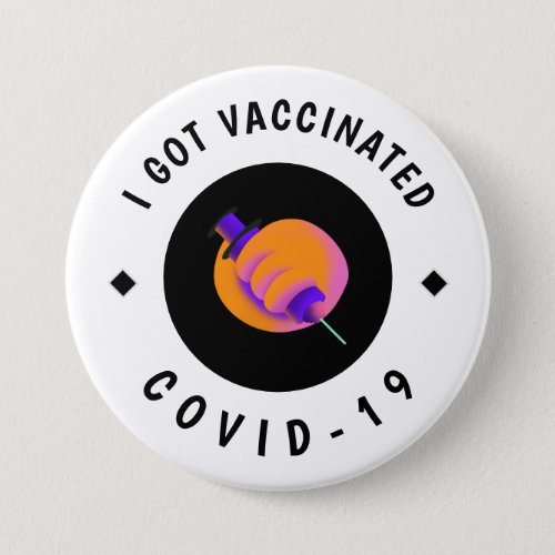 I Got Vaccinated Purple Syringe Modern Vaccine  Button