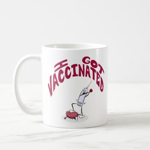 I GOT VACCINATED Silly Cartoon Syringe and Virus Coffee Mug