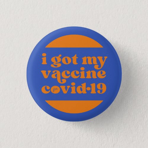 I got vaccine my for covid_19 custom color blue button