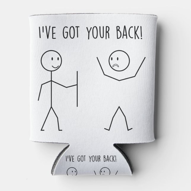 I Got Your Back Can Cooler (Front)