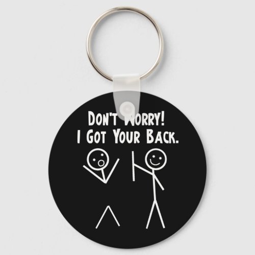 I Got Your Back Keychain